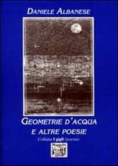 Geometrie d'acqua e altre poesie