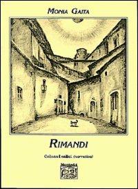 Rimandi - Monia Gaita - Libro Montedit 2000, I salici | Libraccio.it