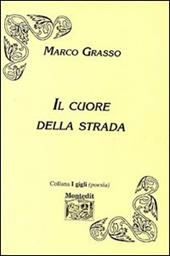 Il cuore della strada