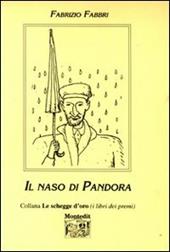 Il naso di Pandora