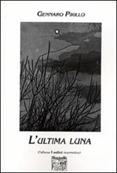 L' ultima luna