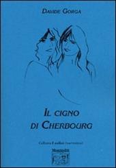 Il cigno di Cherbourg