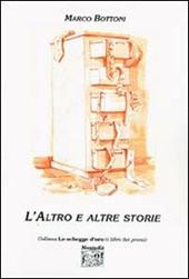 L' altro e altre storie