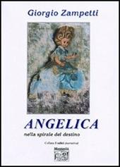 Angelica nella spirale del destino