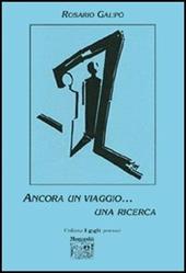 Ancora un viaggio... Una ricerca