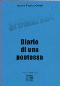 Sfumature - Aurora V. Omeri - Libro Montedit 2005, I gigli | Libraccio.it