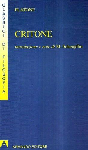 Critone - Platone - Libro Armando Editore 2000, I classici della filosofia | Libraccio.it