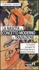 La nascita del concetto moderno di traduzione. Le nazioni europee fra enciclopedismo e epoca romantica