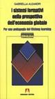 I sistemi formativi nella prospettiva dell'economia globale. Per una pedagogia del lifelong learning - Gabriella Aleandri - Libro Armando Editore 2003, I problemi della formazione | Libraccio.it