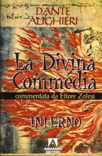La Divina Commedia. Inferno - Dante Alighieri - Libro Armando Editore 2002, Scaffale aperto/Letteratura | Libraccio.it
