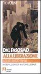 Dal fascismo alla liberazione. Acquarelli inediti (1936-1946) - Pio Pullini - Libro Armando Editore 2002, Scaffale aperto/Arte | Libraccio.it