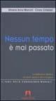 Nessun tempo è mai passato. La mediazione didattica tra storia esperta e storia insegnata