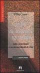 Discorsi agli insegnanti e agli studenti sulla psicologia e su alcuni ideali di vita - William James - Libro Armando Editore 2003, Voci dall'America | Libraccio.it