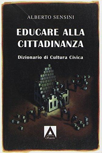 Educare alla cittadinanza. - Alberto Sensini - Libro Armando Editore 2005 | Libraccio.it