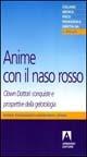 Anime con il naso rosso