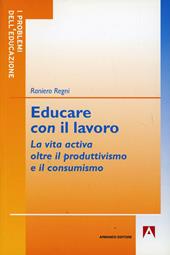 Educare con il lavoro