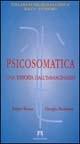 Psicosomatica. Una risposta all'immaginario - Renzo Rocca, Giorgio Stendoro - Libro Armando Editore 2005 | Libraccio.it