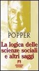 La logica delle scienze sociali e altri saggi - Karl R. Popper - Libro Armando Editore 2005, Popperiana | Libraccio.it