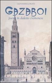 Gazaboi. Poesie in dialetto cremonese