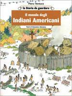 Il mondo degli indiani d'America