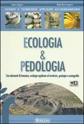 Scienze e tecnologie applicate. Ecologia e pedologia. Con fascicolo. agrari. Con espansione online