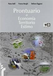 Economia territorio estimo. Prontuario. e professionali. Con e-book. Con espansione online