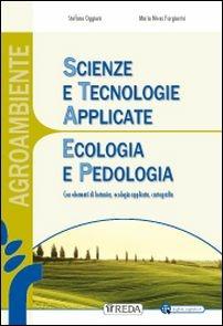 SCIENZE E TECNOLOGIE APPLICATE AGROAMBIENTALI - DIGITALE - AA VV | Libraccio.it
