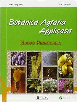 Laboratori tecnici, esercitazioni e botanica agraria applicata. Per le Scuole superiori. - S. Oggioni, Maria Nives Forgiarini, L. Camboni - Libro REDA 2015 | Libraccio.it