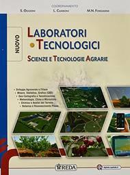 Laboratori tecnologici scienze e tecnologie agrarie. Con e-book. Con espansione online - S. Oggioni, Maria Nives Forgiarini, L. Camboni - Libro REDA 2021 | Libraccio.it