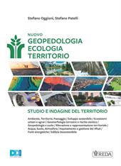 Nuovo Geopedologia Ecologia Territorio. Studio e indagine del territorio. Per gli Ist. tecnici e professionali. Con e-book