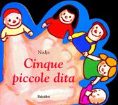 Cinque piccole dita