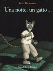 Una notte, un gatto...