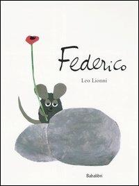 Federico. Ediz. illustrata - Leo Lionni - Libro Babalibri 2005 | Libraccio.it