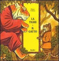 La tigre e il gatto - Eitaro Oshima - Libro Babalibri 2010 | Libraccio.it