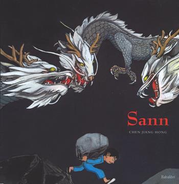 Sann - Jiang Hong Chen - Libro Babalibri 2015, Varia | Libraccio.it