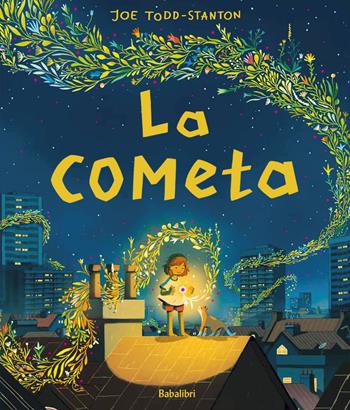 La cometa. Ediz. a colori - Joe Todd-Stanton - Libro Babalibri 2022, Varia | Libraccio.it