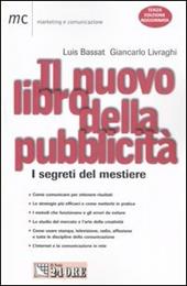 Il nuovo libro della pubblicità. I segreti del mestiere