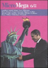 Micromega. Vol. 6  - Libro Gedi (Gruppo Editoriale) 2008 | Libraccio.it