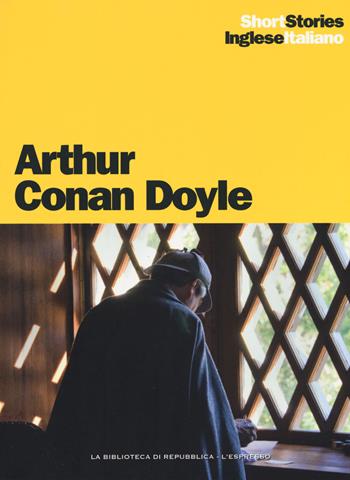 The adventure of the Speckled Band, L'avventura della banda maculata-The adventure of the Abbey Grange, L'avventura di Abbey Grange. Testo inglese a fronte - Arthur Conan Doyle - Libro Gedi (Gruppo Editoriale) 2017, Short stories | Libraccio.it
