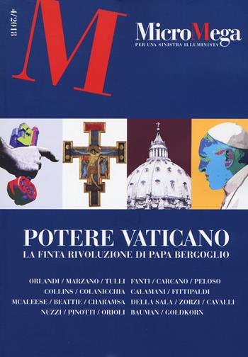 Micromega (2018). Vol. 4: Potere vaticano  - Libro Gedi (Gruppo Editoriale) 2018 | Libraccio.it