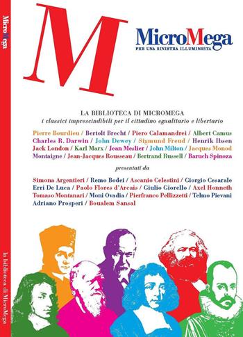 Micromega (2018). Vol. 8: La biblioteca di Micromega. I classici imprescindibili per il cittadino egualitario e libertario  - Libro Gedi (Gruppo Editoriale) 2018 | Libraccio.it