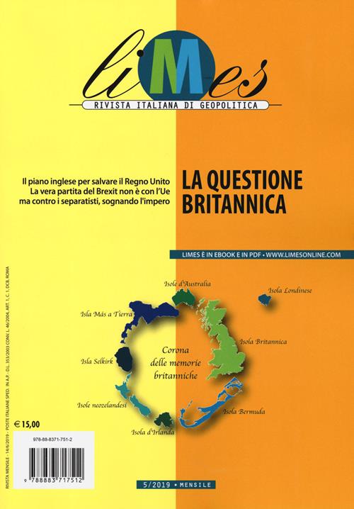 Limes. Rivista italiana di geopolitica (2019). Vol. 5 La questione