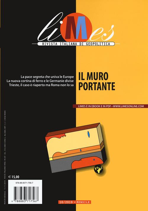 Limes. Rivista italiana di geopolitica (2019). Vol. 10 Il muro portante Libro Gedi (Gruppo