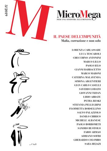 Micromega (2019). Vol. 3: Il Paese dell'impunità. Mafia, corruzione e non solo  - Libro Gedi (Gruppo Editoriale) 2019 | Libraccio.it