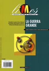 Limes. Rivista italiana di geopolitica (2022). Vol. 7: La guerra grande