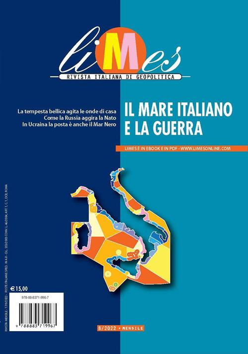 Limes. Rivista italiana di geopolitica (2022). Vol. 8 Il mare italiano