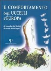 Il comportamento degli uccelli d'Europa