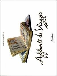 Appunti di viaggio - Claudio Notturni - Libro Airplane 2004 | Libraccio.it