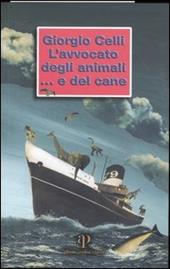 L' avvocato degli animali... e del cane