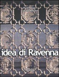 Idea di Ravenna - Paolo Bolzani, Claudio Notturni - Libro Airplane 2005 | Libraccio.it